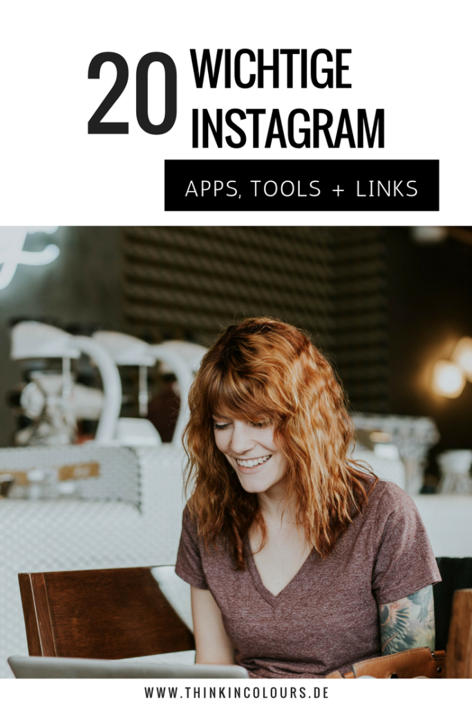 Diese hilfreiche Instagram Apps und Tools bringen dein Profil auf das höchste Level. Teste sie jetzt aus!