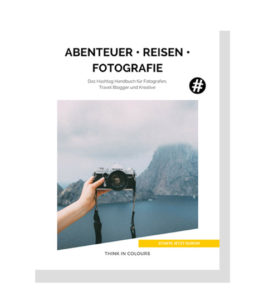#Hashtagbook_Abenteuer+Reisen+Fotografie_Quadrat